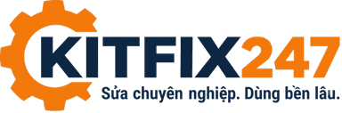 KitFix247 — Sửa chuyên nghiệp. Dùng bền lâu.
